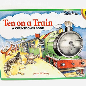 TEN ON A TRAIN A Countdown Book by John O'Leary Paperback